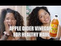 HOW &amp; WHY ACV RINSE TUTORIAL | BEFORE &amp; AFTER APPLE CIDER VINEGAR RINSE | CLARIFY SCALP + HAIR