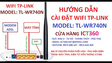 Hướng dẫn cài đặt nhanh wifi TP-LINK TL-WR740N