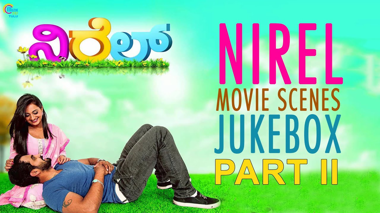 Nirel Tulu movie Scenes Jukebox part 2 | Anoop Sagar, Varuna Shetty, Deepak Paladka | Official