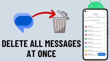 How to Delete All Messages at Once on Android Phone | No Need to Use Google Messages App
