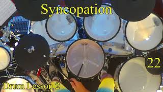 Syncopation Drum Lesson 2   Pattern 22