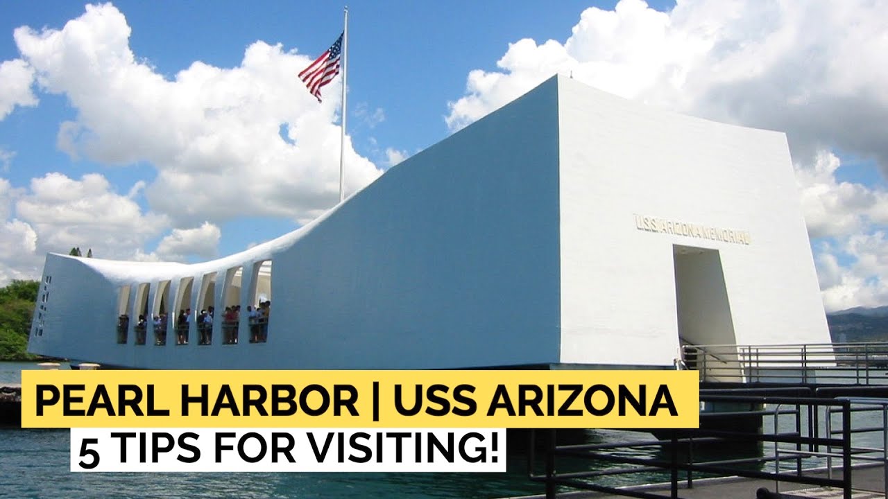 5 easy tips for visiting Pearl Harbor, USS Arizona Memorial A top