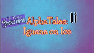 Alphatales Iguana On Ice
