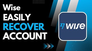 How to Recover Wise Account - Reset Password TransferWise !