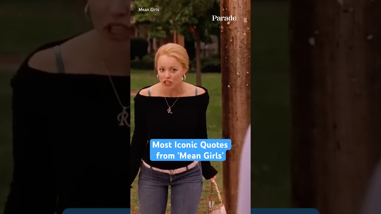 Most Iconic Quotes from 'Mean Girls' in Honor of October 3 