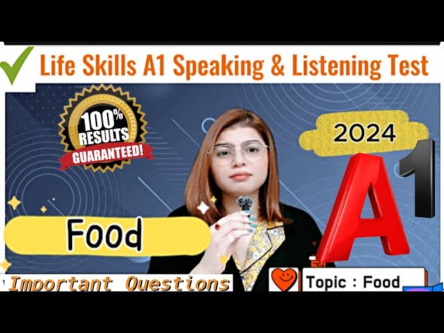 IELTS A1 Life Skills Speaking & Listening Test |Important Questions| Food  Topic 4 | 2024 class=