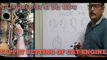 CAT engine C4.4 tappet setting/how to adjust Valve lash in engine/चार सिलेंडर इंजन का टैपेट सेटिंग्स