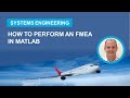 Mastering FMEA with MATLAB and Simulink