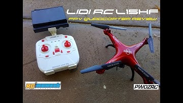 LiDi RC L15HF 5.8ghz FPV quadcopter review
