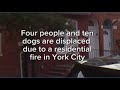 Crews respond to residential fire in York City
