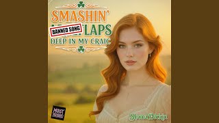 Smashin' Arseflaps, Deep in my Crack (feat. Shona Dickin)