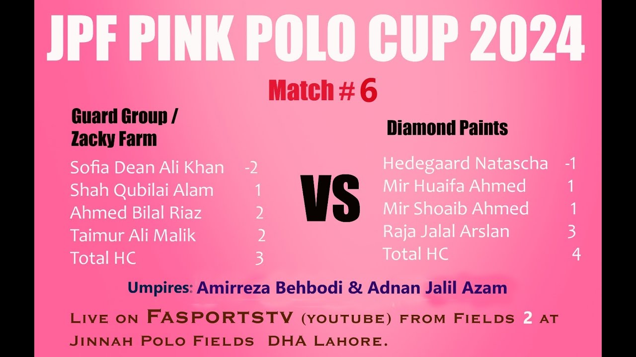 🔴JPF Pink Polo Cup 2024 - Match 6 - Diamond Paints  vs  GG/Zackey Farm