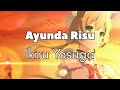 【Ayunda Risu】Ikiru Yosuga (生きるよすが) - Tsukuyomi (Live Cover) | Lyrics