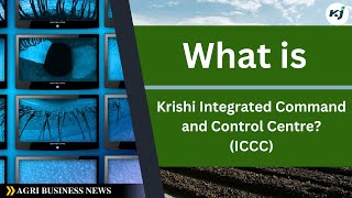 What is Krishi Integrated Command and Control Centre?