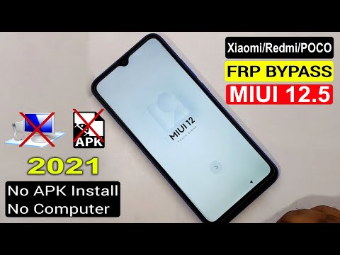 MIUI 12.5 FRP BYPASS/All Xiaomi/Redmi/POCO MIUI 12.5 FRP Unlock/Google Account Bypass Without PC |