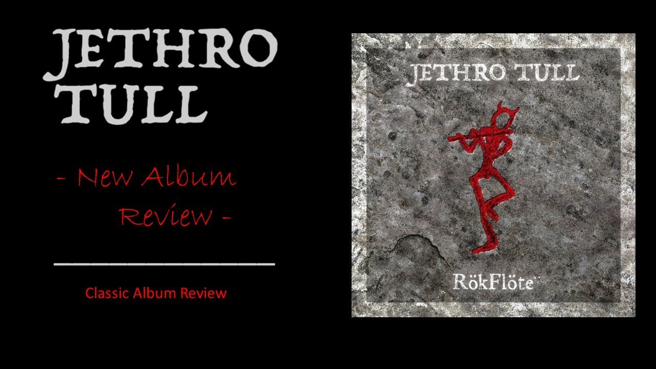 Jethro Tull 'RökFlöte' New Album First Look! YouTube