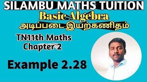 TN 11th maths|Example 2.28|Chapter 2|Basic algebra
