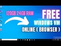 Free get windows vm online 24gb ram unlimited