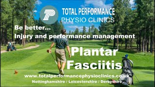TPPC: Common Golf Injuries Part 3 - Plantar Fasciitis