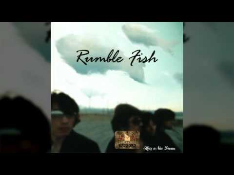 럼블 피쉬(Rumble Fish) 돌아와 (가사 첨부)
