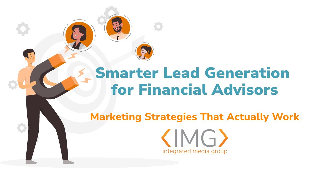 The Financial Advisor’s Guide to Digital Lead Generation - YouTube