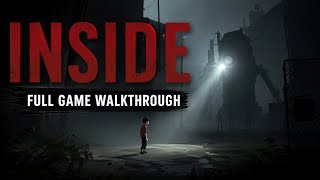 INSIDE Full Game Walkthrough | No Commentary | 4K 60FPS | Part 1