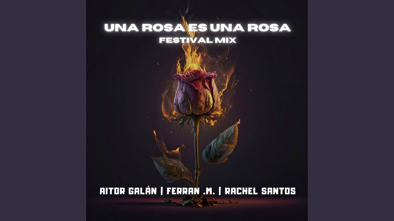 Una Rosa Es Una Rosa Festival Mix YouTube una-rosa-es-una-rosa-festival-mix-youtube