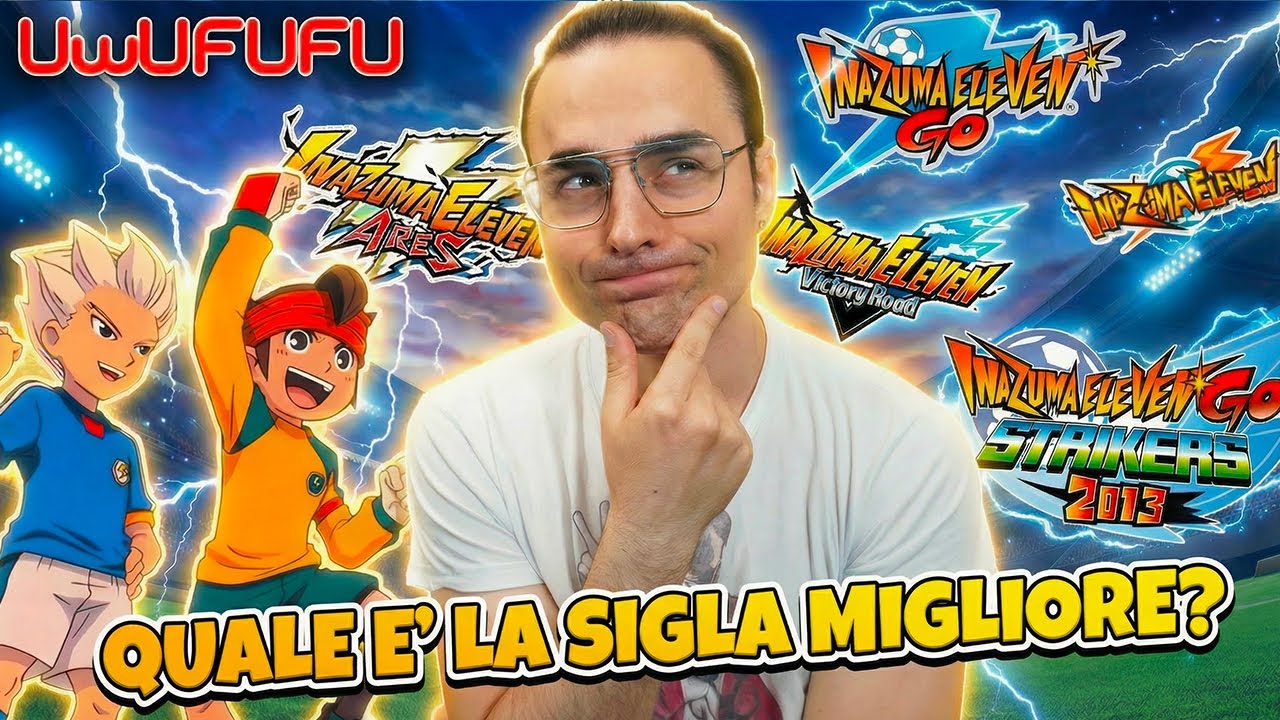 🔥 Votiamo insime la MIGLIORE OST di SEMPRE di INAZUMA ELEVEN 🔥 UwUFUFU