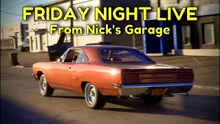 Friday Night Live from  Nick's Garage