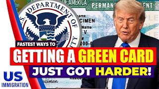 Fastest Ways to Get a US Green Card in 2026: US Immigration News
