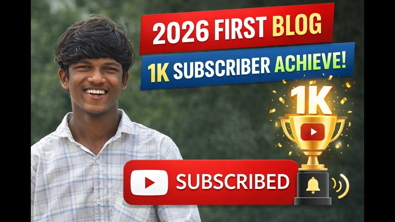 Finally 1K Subscribers Complete! | 2026 Ka Pehla Blog Journey & Growth Secrets