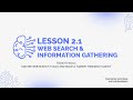 Lesson 2.1 - Web Search &amp; Information Gathering