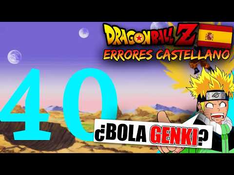 ESPAÑOL REACCIONA a TODOS LOS ERRORES DE DRAGON BALL EN CASTELLANO |PARTE 40| -LA BOLA GENKI-