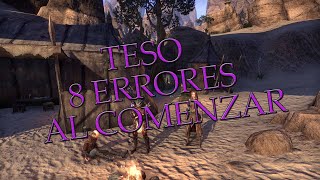 TESO 8 errores comunes al iniciar en el juego