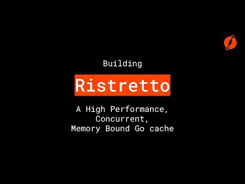 developing-a-modern-cache-for-go:-ristretto
