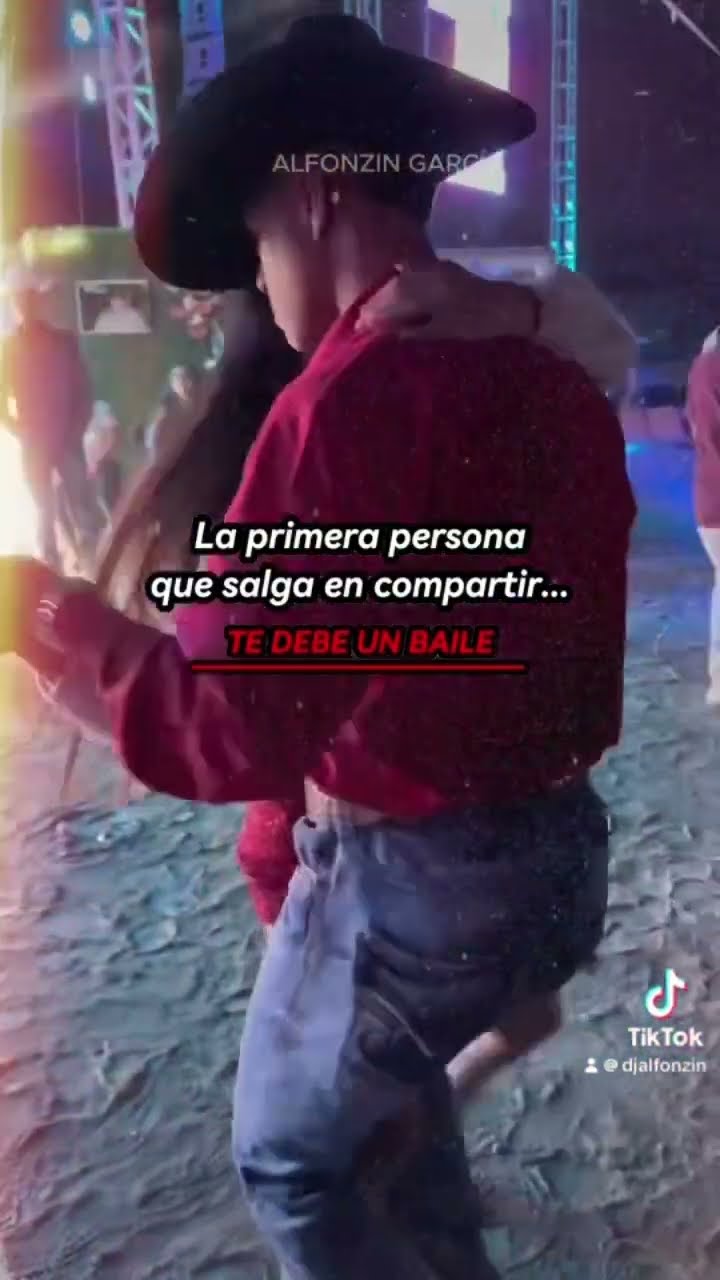 La primera persona que salga en compartir te debe invitar a un baile ?? ?? ???