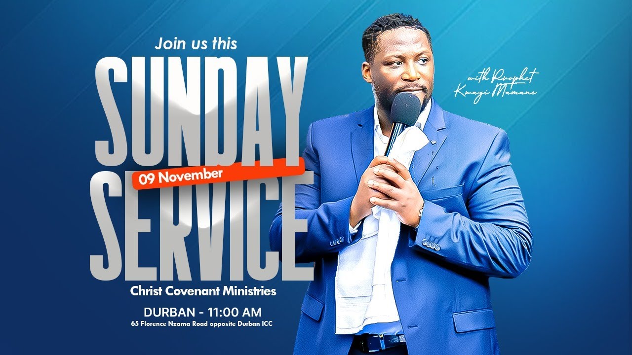 SUNDAY SERVICE | LIVE IN DURBAN | WITH PROPHET KWAZI MAMANE | 09 NOVEMBER 2025