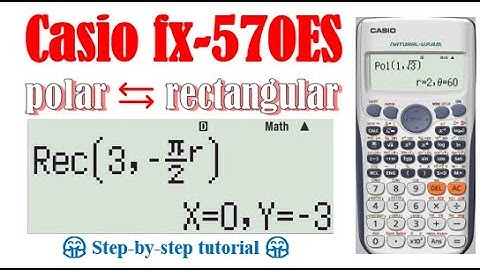 Convert in between polar form and rectangular form (fx-570/991ES, fx-570VN)