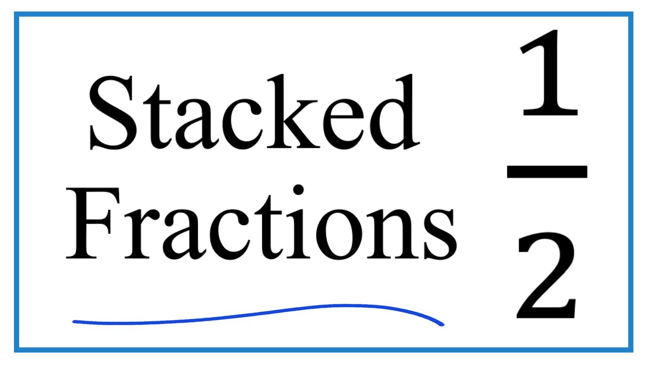 Stacked Fractions in Microsoft Word (365) - YouTube