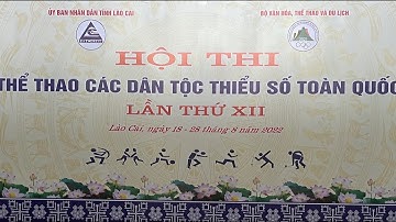 Đẩy gậy Giải thể thao  dân tộc thiểu số toàn quốc khu vực I năm 2022, sáng ngày 22/8.