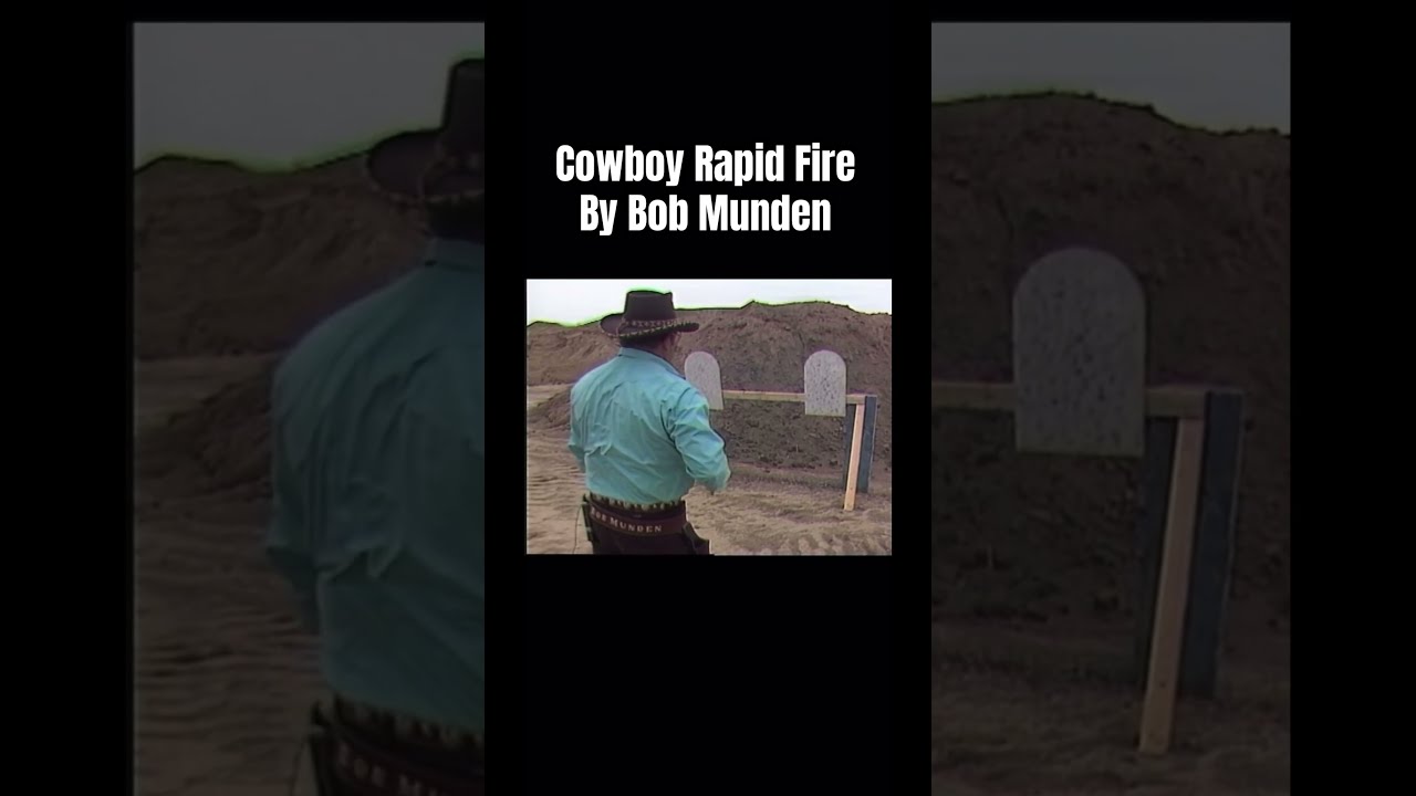 Bob Munden The Fastest Gun Ever To Have Lived Single Action Revolver Cowboy Tricks Rapid Fire