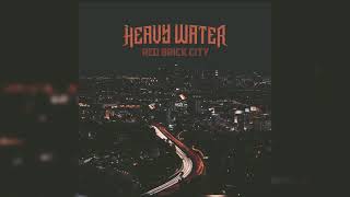 Heavy Water - Personal Issue No. 1 (Official Audio)