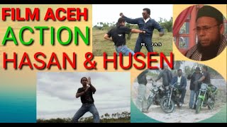 FILM ACTION ACEH HASAN DAN HUSEN || FULL MOVIE ACEH TERBARU HASAN DAN HUSEN EPISODE 1 | QUALITY - HD