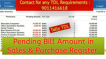 Bill Wise Pending Amount  in Sales and Purchase Register TDL || Tally TDL / Addon