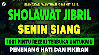 SHOLAWAT JIBRIL PENARIK REZEKI PALING DAHSYAT, Sholawat Nabi Muhammad SAW, SALAWAT PALING MERDU