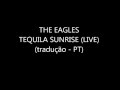 The Eagles Tequila Sunrise With Lyrics Com Letra PT mp3