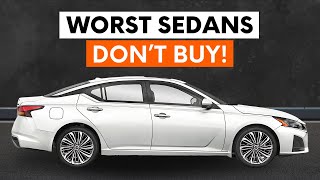 5 Worst and 7 Best Sedans You Could Buy in 2025 (Must See!)