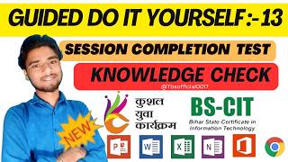 GUIDED DO-IT-YOURSELF SESSION 13 | BS-CIT SESSION 7
