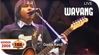 Konser WAYANG - Gadis kecil @Live Sukabumi 19 Agustus 2006