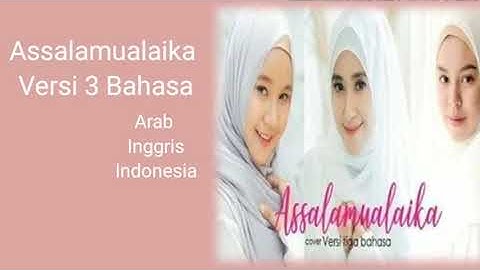 Assalamualaika versi 3 bahasa lirik(Fitriana, El Alice, Syahla)